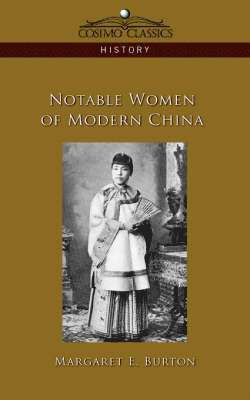 Notable Women of Modern China 1
