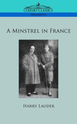 Harry Lauder - Minstrel in France, Häftad