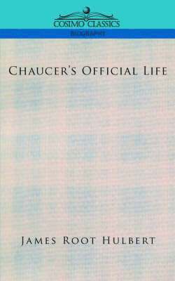 bokomslag Chaucer's Official Life