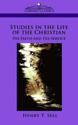 Studies in the Life of the Christian 1