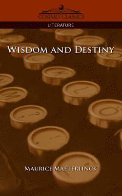 Wisdom and Destiny