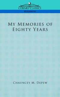 bokomslag My Memories of Eighty Years