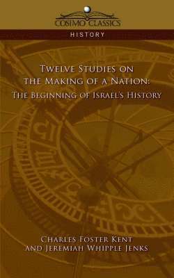 Twelve Studies on the Making of a Nation 1