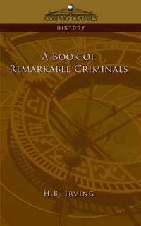 bokomslag Book of Remarkable Criminals
