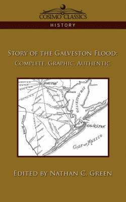 bokomslag Story of the Galveston Flood