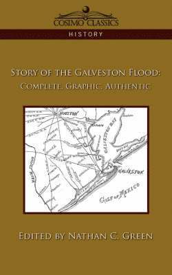 Story of the Galveston Flood 1