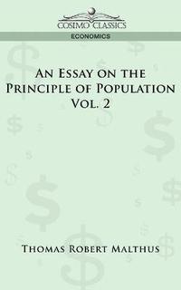 bokomslag An Essay on the Principle of Population - Vol. 2