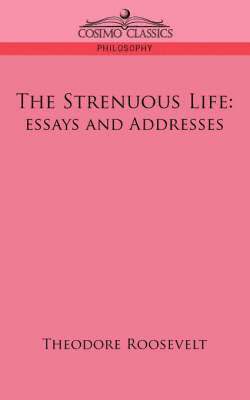 The Strenuous Life 1