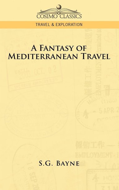 bokomslag Fantasy of Mediterranean Travel