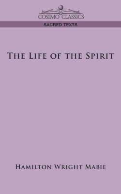 bokomslag The Life of the Spirit