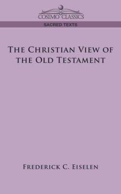 The Christian View of the Old Testament 1