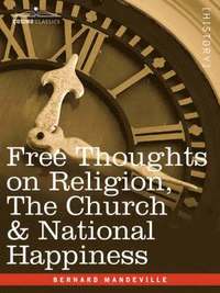 bokomslag Free Thoughts on Religion, the Church & National Happiness