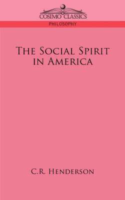 bokomslag The Social Spirit in America