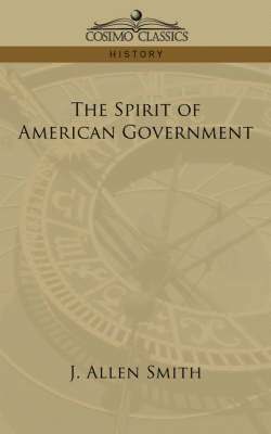bokomslag Spirit of American Government