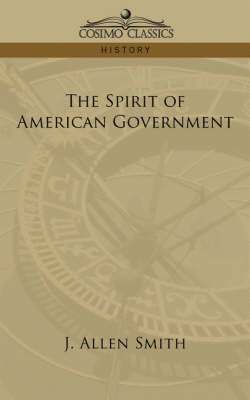 The Spirit of American Government 1