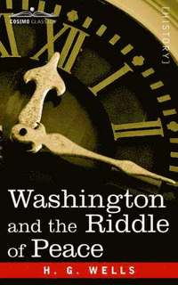 bokomslag Washington and the Riddle of Peace