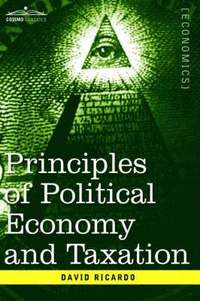 bokomslag Principles of Political Economy and Taxation