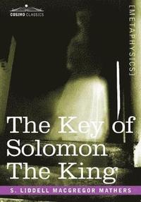 bokomslag The Key of Solomon the King