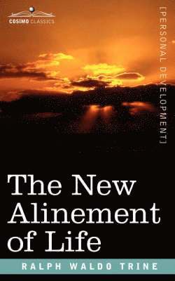 New Alinement of Life