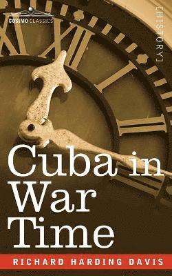 bokomslag Cuba in War Time