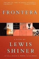 Lewis Shiner - Frontera, Häftad