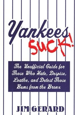 Yankees Suck! 1