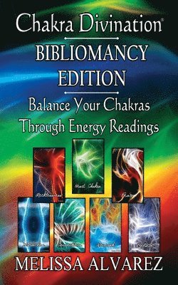 Melissa Alvarez - Chakra Divination, Häftad