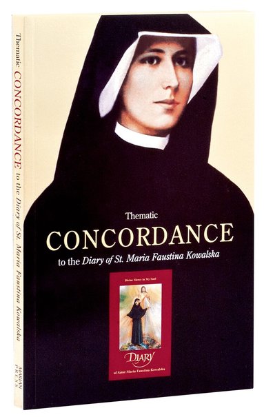 George Kosicki - Thematic Concordance to the Diary of St. Maria Faustina, Häftad