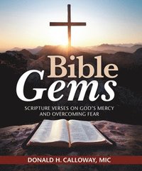 bokomslag Bible Gems: Scripture Verses on God's Mercy and Overcoming Fear