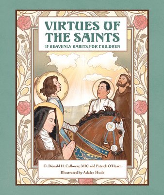 bokomslag Virtues of the Saints: