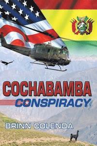 bokomslag Cochabamba Conspiracy