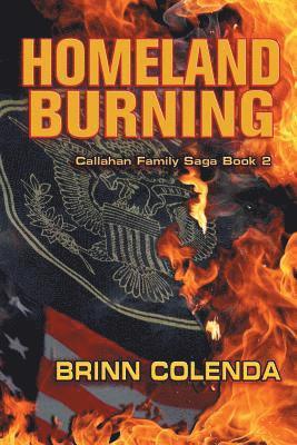 Brinn Colenda - Homeland Burning, Häftad