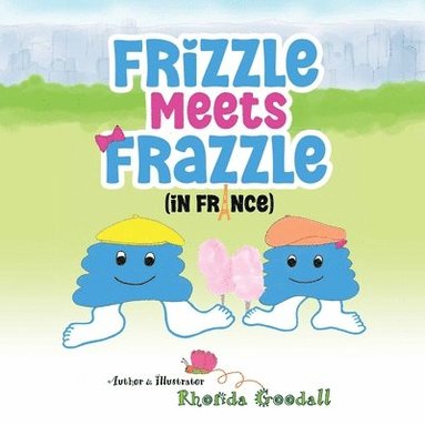 bokomslag Frizzle Meets Frazzle