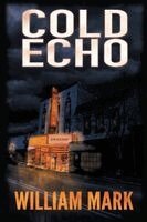 William Mark - Cold Echo, Häftad