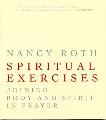 Spiritual Exercises 1