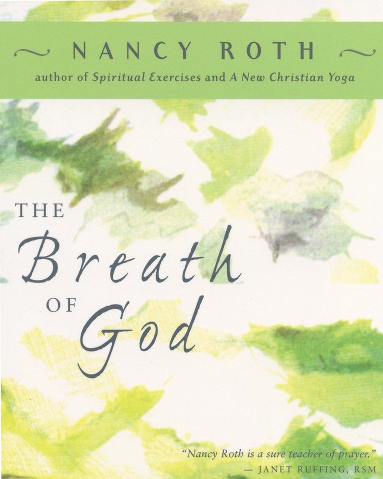 Nancy Roth - Breath of God, Häftad