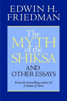 The Myth of the Shiksa and Other Essays 1