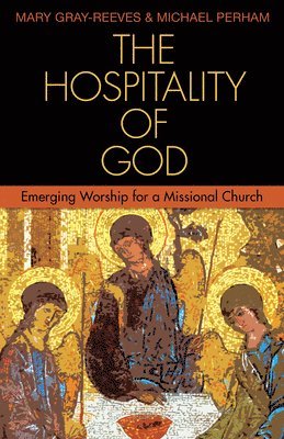 The Hospitality of God 1