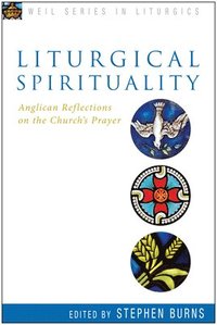 bokomslag Liturgical Spirituality