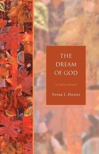 bokomslag The Dream of God