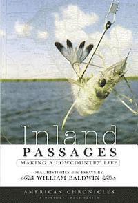 bokomslag Inland Passages:: Making a Lowcountry Life