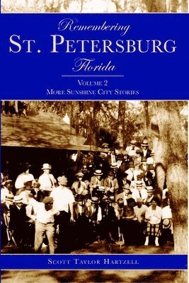 bokomslag Remembering St. Petersburg, Florida