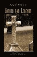 bokomslag Asheville Ghosts and Legends