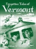 bokomslag Forgotten Tales of Vermont
