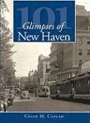 101 Glimpses of New Haven 1