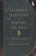 bokomslag Hidden History of Rhode Island: Not-To-Be-Forgotten Tales of the Ocean State