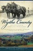 bokomslag Wythe County:: Reflections of Farm Life Traditions