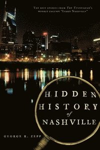 bokomslag Hidden History of Nashville