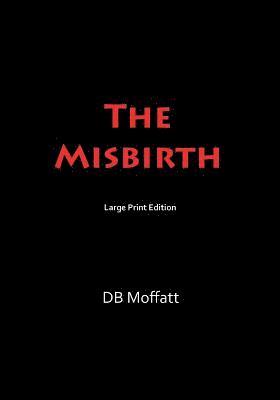 bokomslag The Misbirth