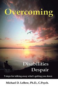 bokomslag Overcoming Disabilities Despair